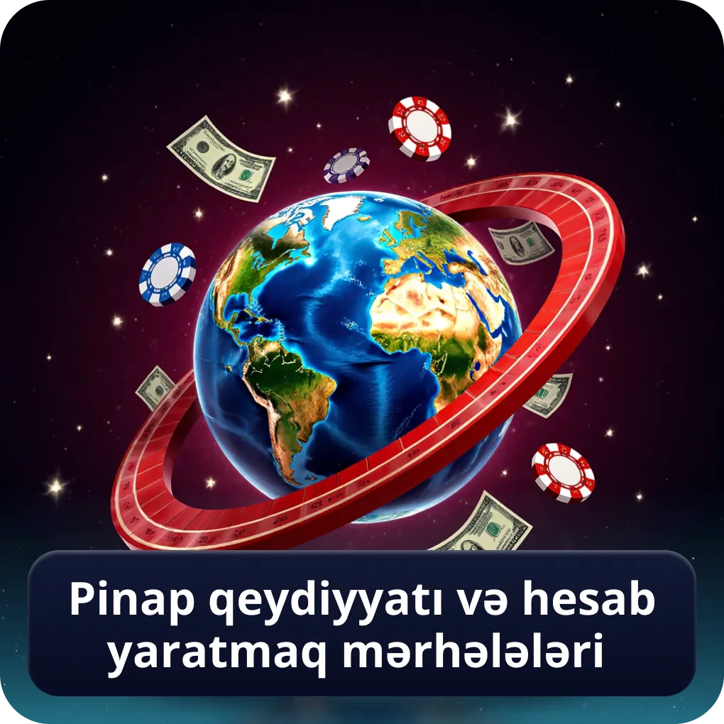 Pinap qeydiyyatı və hesab yaratmaq mərhələləri